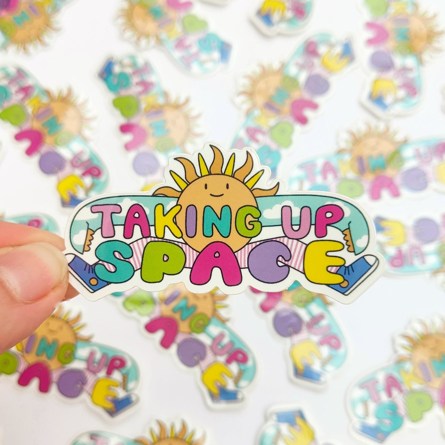Taking Up Space - Vinyl Sticker